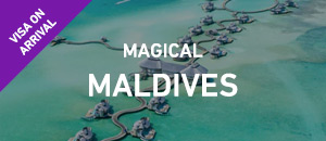Magical Maldives - E-Visa | V...
