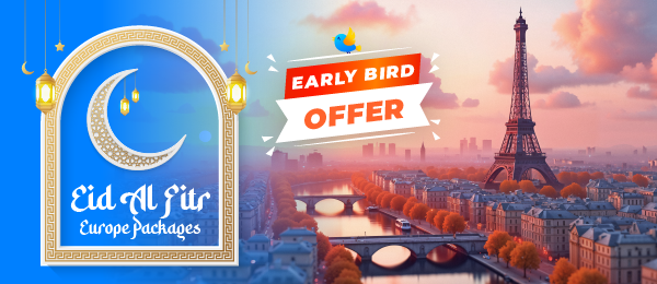 Eid Al Fitr Europe Tour Packages