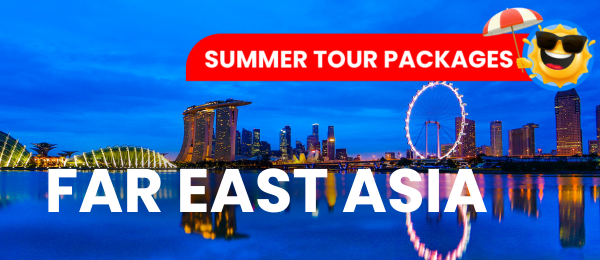 Far East Holiday Packages