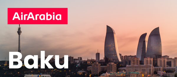 Fly to Baku with Air Arabia