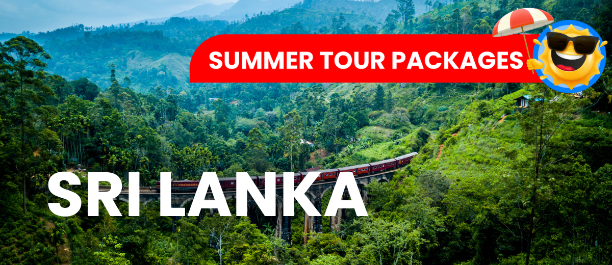 Sri Lanka Summer Tour Packages